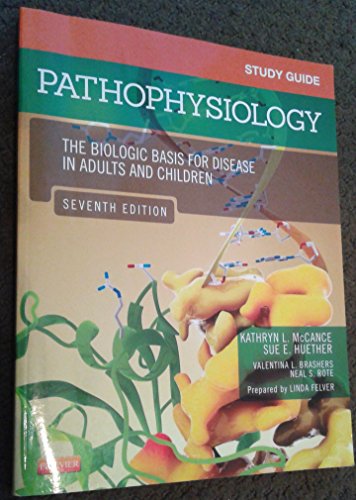 Stock image for Study Guide for Pathophysiology, the Biologic Basis for Disease in Adults And Children for sale by Book Haven