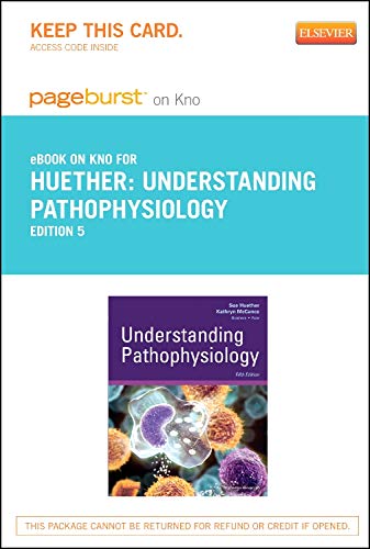 Understanding Pathophysiology - Elsevier eBook on Intel Education Study (Retail Access Card): Understanding Pathophysiology - Elsevier eBook on Intel Education Study (Retail Access Card) (9780323169684) by Huether MS PhD, Sue E.