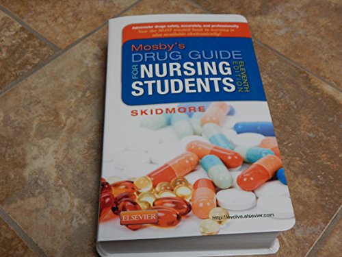 9780323170215: Mosby's Drug Guide for Nursing Students