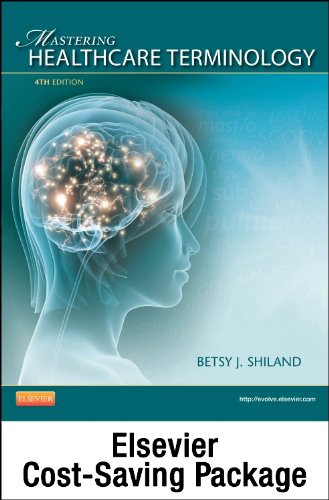 Medical Terminology Online for Mastering Healthcare Terminology - Spiral Bound (Access Code, Textbook and Mosby's Dictionary 9e Package) (9780323171342) by Shiland, Betsy J.