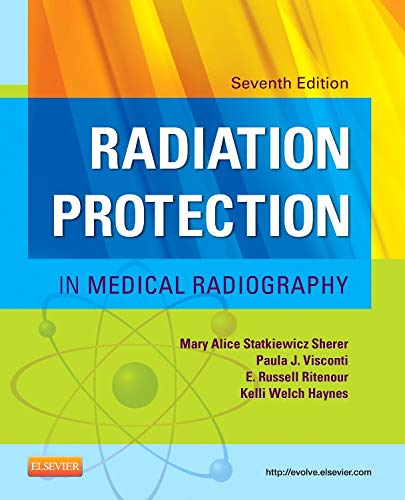 Imagen de archivo de Radiation Protection in Medical Radiography a la venta por SecondSale