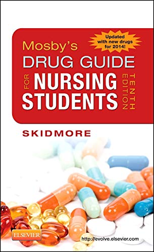 Imagen de archivo de Mosby's Drug Guide for Nursing Students, with 2014 Update a la venta por Better World Books: West