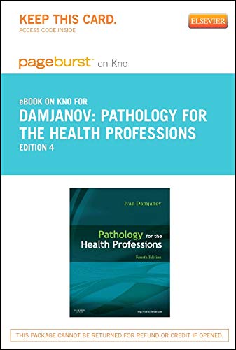 Pathology for the Health Professions - Elsevier eBook on Intel Education Study (Retail Access Card) (9780323185158) by Damjanov MD PhD, Ivan