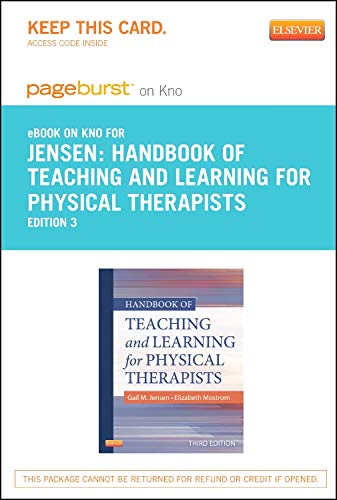 Handbook of Teaching for Physical Therapists - Elsevier eBook on Intel Education Study (Retail Access Card) (9780323185431) by Jensen PhD PT FAPTA, Gail M.; Mostrom, Elizabeth