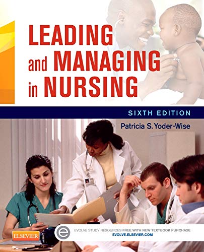 Beispielbild fr Leading and Managing in Nursing zum Verkauf von Gulf Coast Books