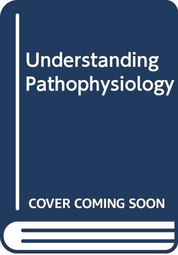 Imagen de archivo de Understanding Pathophysiology a la venta por Better World Books