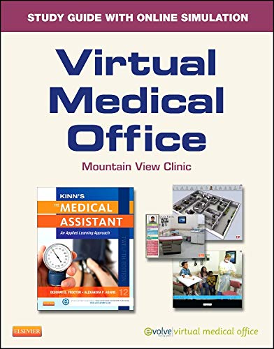 Stock image for Virtual Medical Office for Kinn's The Medical Assistant (User Guide and Access Code): An Applied Learning Approach, 12e for sale by BookHolders