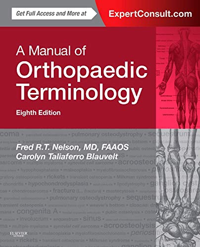 Imagen de archivo de A Manual of Orthopaedic Terminology a la venta por ThriftBooks-Dallas