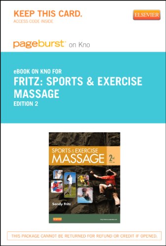 Sports & Exercise Massage - Elsevier eBook on Intel Education Study (Retail Access Card): Comprehensive Care for Athletics, Fitness, & Rehabilitation (9780323222075) by Fritz MS BCTMB CMBE, Sandy