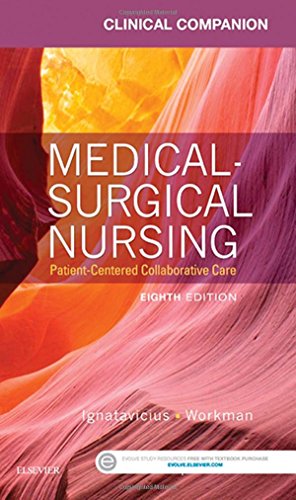 Imagen de archivo de Clinical Companion for Medical-Surgical Nursing: Patient-Centered Collaborative Care a la venta por Gulf Coast Books
