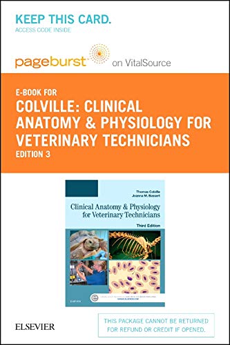 Imagen de archivo de Clinical Anatomy and Physiology for Veterinary Technicians - Elsevier E-Book on VitalSource (Retail Access Card), 3e a la venta por Bookseller909
