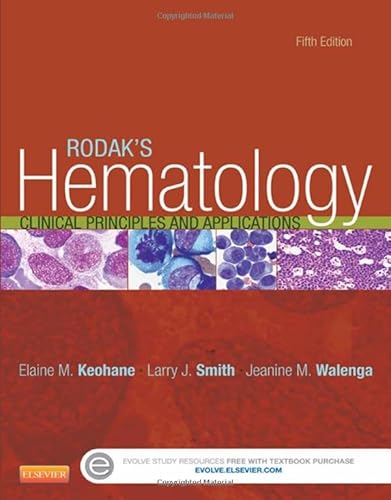 Beispielbild fr Rodak's Hematology: Clinical Principles and Applications, 5e zum Verkauf von BooksRun