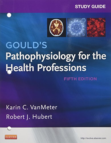 9780323240864: Study Guide for Gould's Pathophysiology for the Health Professions, 5th Edition