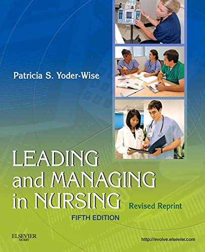 Stock image for Leading and Managing in Nursing - Revised Reprint for sale by Wonder Book