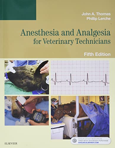 9780323249713: Anesthesia and Analgesia for Veterinary Technicians, 5e