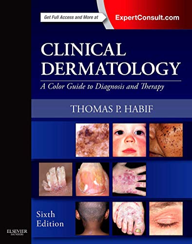 9780323261838: Clinical Dermatology: A Color Guide to Diagnosis and Therapy