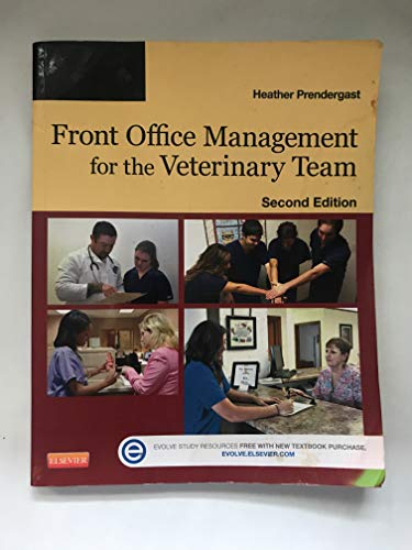 9780323261852: Front Office Management for the Veterinary Team with Access Code