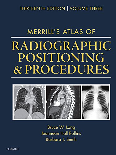 Beispielbild fr Merrill's Atlas of Radiographic Positioning and Procedures: Volume 3 zum Verkauf von BooksRun