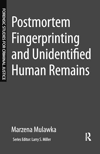 Stock image for Postmortem Fingerprinting and Unidentified Human Remains for sale by Blackwell's
