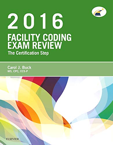 Imagen de archivo de Facility Coding Exam Review 2016: The Certification Step a la venta por Once Upon A Time Books