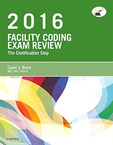 Stock image for Facility Coding Exam Review 2016: The Certification Step for sale by Once Upon A Time Books