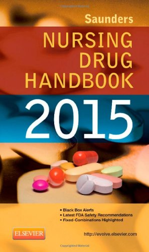 Stock image for Saunders Nursing Drug Handbook 2015, 1e for sale by BookHolders