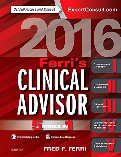 Stock image for Ferri's Clinical Advisor 2016 : 5 Books In 1 for sale by Better World Books