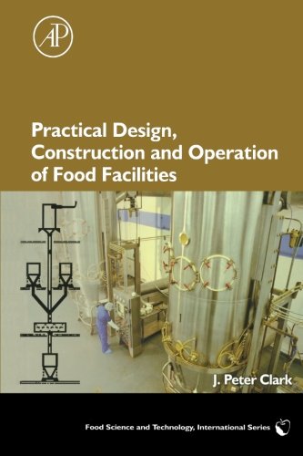 9780323281058: Practical Design, Construction and Operation of Food Facilities