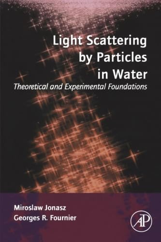 9780323281317: Light Scattering by Particles in Water: Theoretical and Experimental Foundations