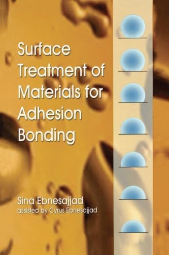 Stock image for Surface Treatment of Materials for Adhesive Bonding for sale by Revaluation Books