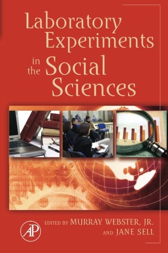 9780323281676: Laboratory Experiments in the Social Sciences
