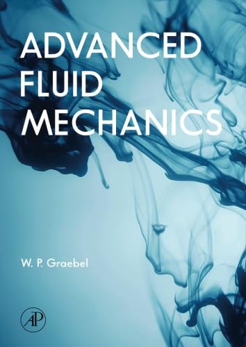 9780323281812: Advanced Fluid Mechanics