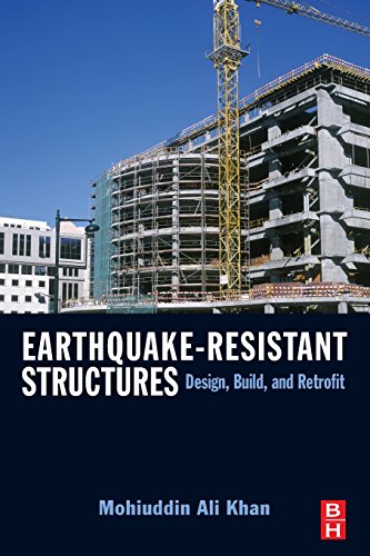 9780323281867: Earthquake-Resistant Structures: Design, Build, and Retrofit