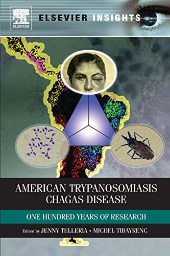 9780323282055: American Trypanosomiasis: Chagas Disease One Hundred Years of Research