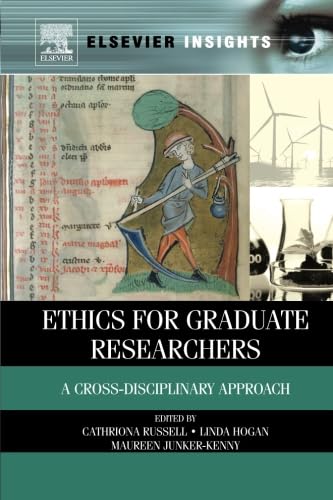 Stock image for Ethics for Graduate Researchers: A Cross-disciplinary Approach for sale by Revaluation Books
