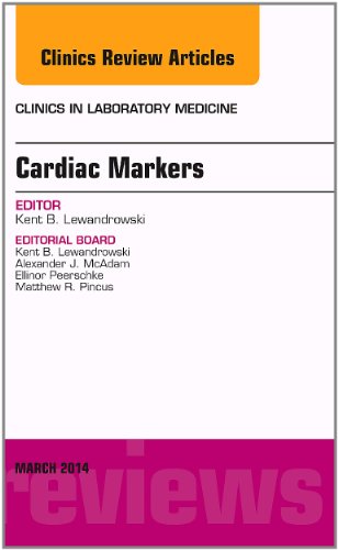 Imagen de archivo de Cardiac Markers, An Issue of Clinics in Laboratory Medicine (Volume 34-1) (The Clinics: Internal Medicine, Volume 34-1) a la venta por HPB-Red