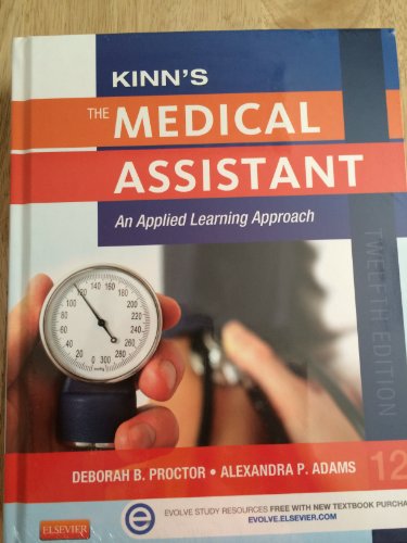 9780323289757: Kinn's The Medical Assistant with ICD-10 Supplement: An Applied Learning Approach