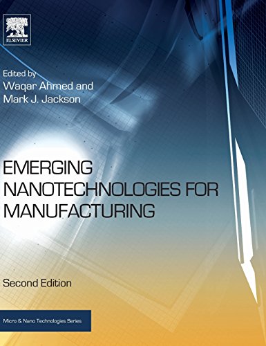 Beispielbild fr Emerging Nanotechnologies for Manufacturing (Micro and Nano Technologies) zum Verkauf von Books From California