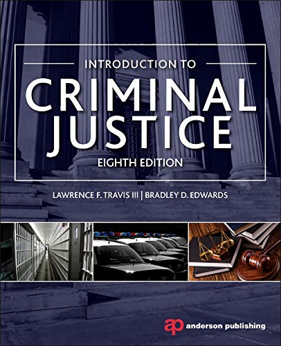 Imagen de archivo de Introduction to Criminal Justice, Eighth Edition a la venta por A Team Books