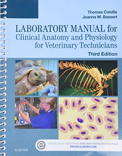 Beispielbild fr Laboratory Manual for Clinical Anatomy and Physiology for Veterinary Technicians zum Verkauf von BooksRun