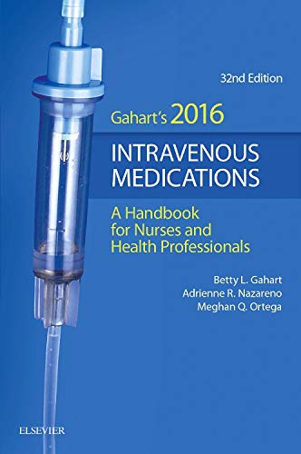 9780323296601: 2016 Intravenous Medications: A Handbook for Nurses and Health Professionals, 32e
