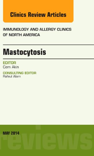 Imagen de archivo de Mastocytosis, An Issue of Immunology and Allergy Clinics, 1e: Volume 34-2 (The Clinics: Internal Medicine) a la venta por Chiron Media
