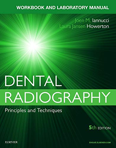 Stock image for Workbook for Dental Radiography: A Workbook and Laboratory Manual, 5e for sale by Zoom Books Company