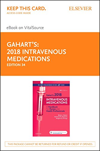 Beispielbild fr Gahart's 2018 Intravenous Medications - Elsevier Ebook on Vitalsource Retail Access Card: A Handbook for Nurses and Health Professionals zum Verkauf von Revaluation Books