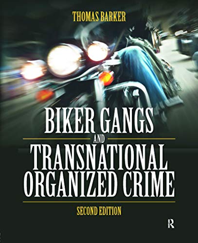 Beispielbild fr Biker Gangs and Transnational Organized Crime zum Verkauf von Blackwell's