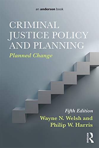 Stock image for CRIMINAL JUSTICE POLICY AND PLANNING: PLANNED CHANGE, 5TH EDN for sale by Basi6 International