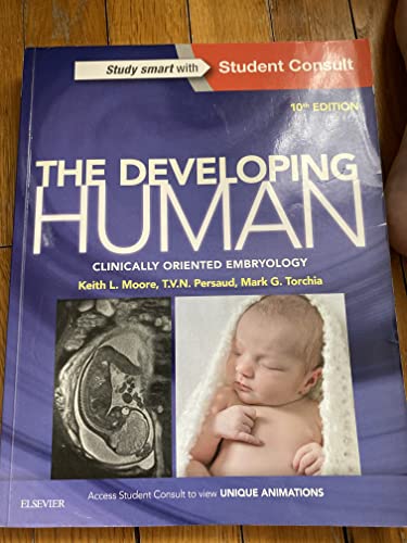 Beispielbild fr The Developing Human: Clinically Oriented Embryology zum Verkauf von SecondSale