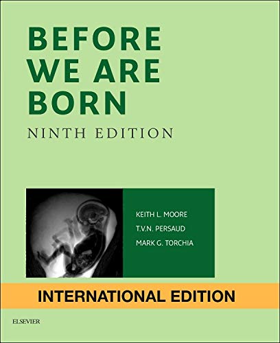 9780323313391: Before We Are Born, International Edition: Essentials of Embryology and Birth Defects