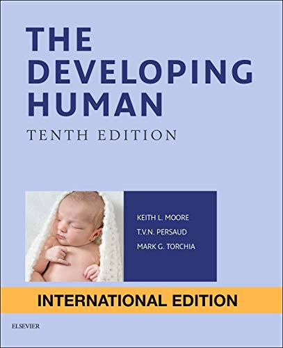Beispielbild fr The Developing Human: Clinically Oriented Embryology zum Verkauf von Majestic Books