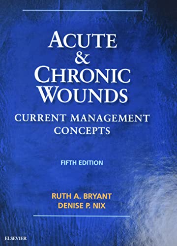 9780323316217: Acute and Chronic Wounds: Current Management Concepts, 5e